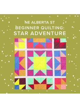 Vivien Wise TWO SPOTS LEFT! Thursdays, April 30th, May 7th, 14th, 28th, & June 4th, 5pm-8pm - Beginner: Star Adventure Quilt