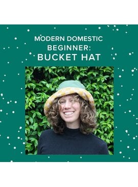 Olivier Turgeon Mondays, May 11th & 18th, 5:30pm-8:30pm - Beginner: Reversible Bucket Hat