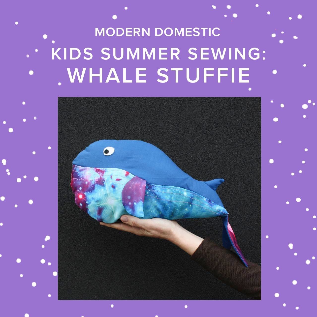 Vivien Wise THREE SPOTS LEFT! Kids (8-18 yrs) Summer Sewing: Whale Stuffie Friday, June 26th, 10am-1pm
