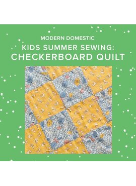 Susan Iannucci Marcu CLASS FULL! Monday, August 3rd & Tuesday, August 4th, 10am-1pm - Kids (8-18 yrs) Summer Sewing: Checkerboard Quilt