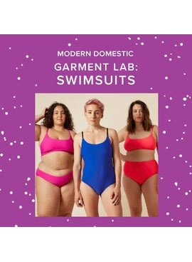 Colleen Connolly ONE SPOT LEFT! Fridays, June 5th, 12th, & 19th, 5pm-8pm - Garment Lab: Swimwear