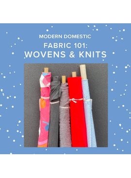 Aliya Hoff-Vanoni Wednesday, June 17th, 6pm-8pm - Fabric 101: Wovens & Knits