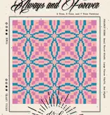 Taralee Quiltery Taralee Quiltery Always and Forever Quilt Pattern