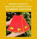 Rachel Halse Machine Embroidery: Summer Napkins, Sunday, August 2nd, 10am-1pm
