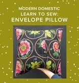 Olivier Turgeon Learn to Sew: Envelope Pillow, Tuesday, July 7th, 5:30pm-8:30pm