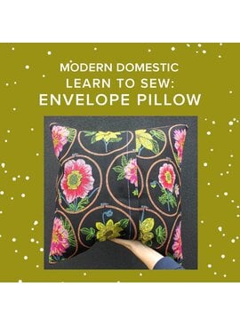 Olivier Turgeon FOUR SPOTS LEFT! Friday, August 28th, 5:30pm-8:30pm - Learn to Sew: Envelope Pillow