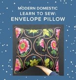 Olivier Turgeon Learn to Sew: Envelope Pillow, Tuesday, July 7th, 5:30pm-8:30pm