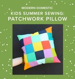 Cath Hall Kids (8-15 yrs) Summer Sewing: Patchwork Pillow, Tuesday, July 28th, 10a-1pm