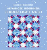 Courtney Zerizef Advanced Beginner: Leaded Light Quilt, Sundays, August 9th, 16th, 23rd, 30th, & September 6th, 2:30pm-5pm