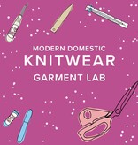 Lori Caldwell CLASS FULL! Garment Lab: Knitwear, Thursdays, August 13th, 20th, & 27th, 5pm-8pm