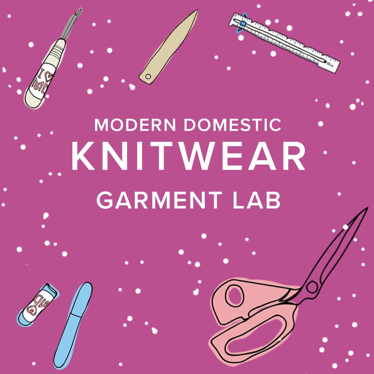 Lori Caldwell CLASS FULL! Garment Lab: Knitwear, Thursdays, August 13th, 20th, & 27th, 5pm-8pm