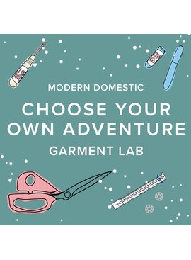 Amy Karol ONE SPOT LEFT! Mondays, August 10th, 17th, 24th & 31st, 6pm-9pm - Garment Lab: Choose Your Own Adventure