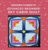 Vivien Wise Advanced Beginner: Sky Cabin Quilt, Wednesdays, September 16th, 23rd, 30th, October 7th, & 14th, 5pm-8pm