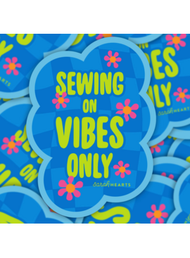 Sarah Hearts Sarah Hearts Sewing On Vibes Only Sticker