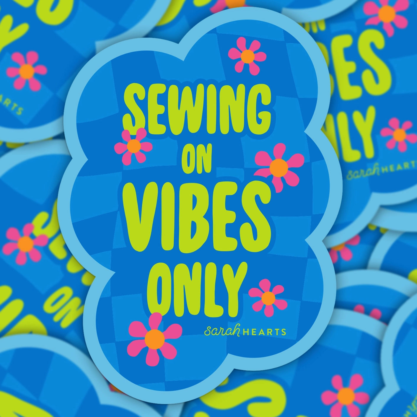 Sarah Hearts Sarah Hearts Sewing On Vibes Only Sticker