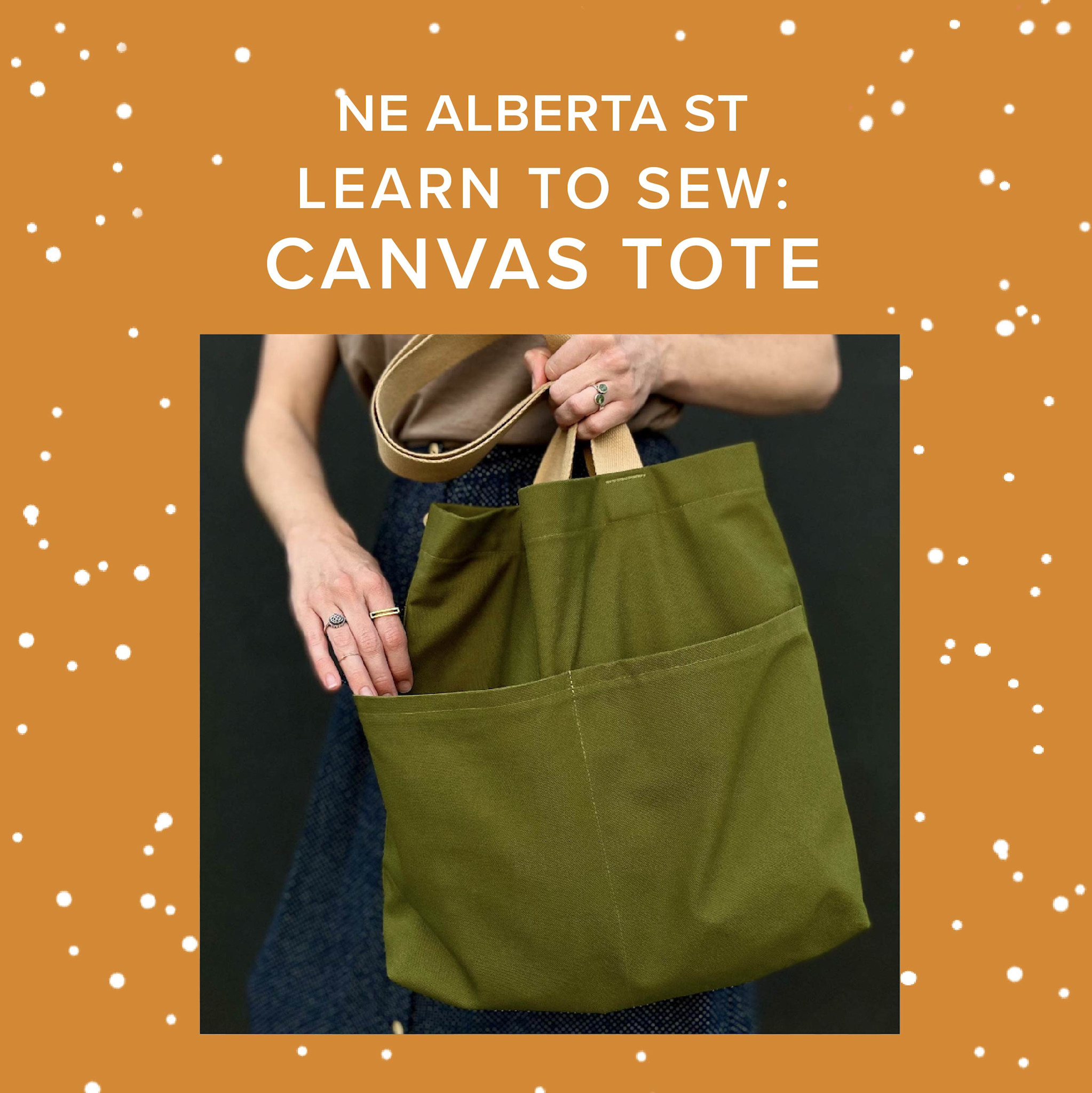 Rachel Halse Learn to Sew: Canvas Tote, Saturday, September 19th, 5:30pm-9pm