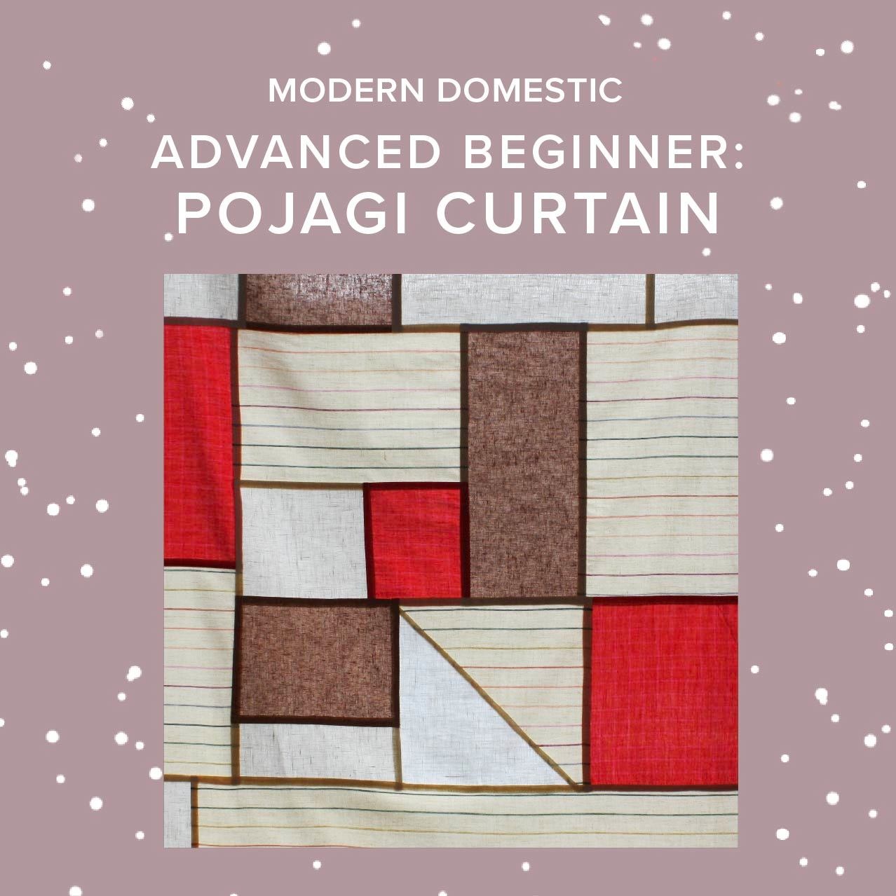 Vivien Wise Advanced Beginner: Pojagi Curtain, Wednesdays, October 7th & 14th, 5pm-8pm