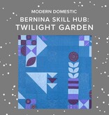 BERNINA Bernina Skill Hub Twilight Garden Quilt