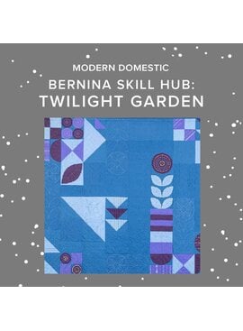 BERNINA Twilight Garden Quilt - Bernina Skill Hub