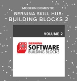 BERNINA Bernina Skill Hub Software Building Blocks Vol. 2