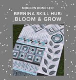 BERNINA Bernina Skill Hub Bloom And Grow