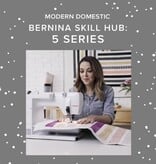 BERNINA Bernina Skill Hub 5 Series