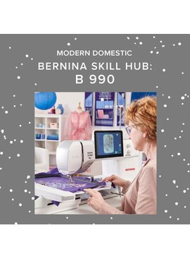 BERNINA BERNINA 990 - Bernina Skill Hub