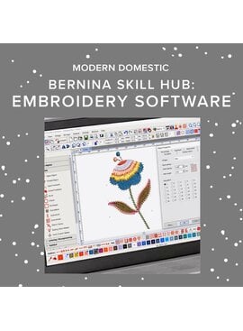BERNINA Embroidery Software v9 - Bernina Skill Hub