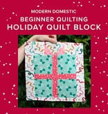 Vivien Wise Beginner: Holiday Quilt Block, Thursday, December 10th, 5pm-8pm