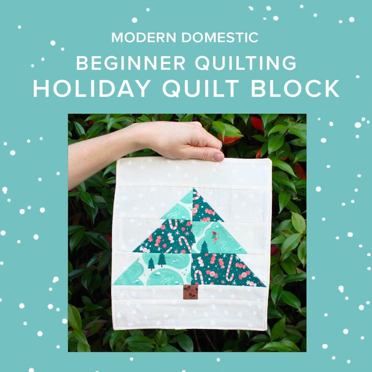 Vivien Wise Beginner: Holiday Quilt Block, Monday, December 14th, 5pm-8pm