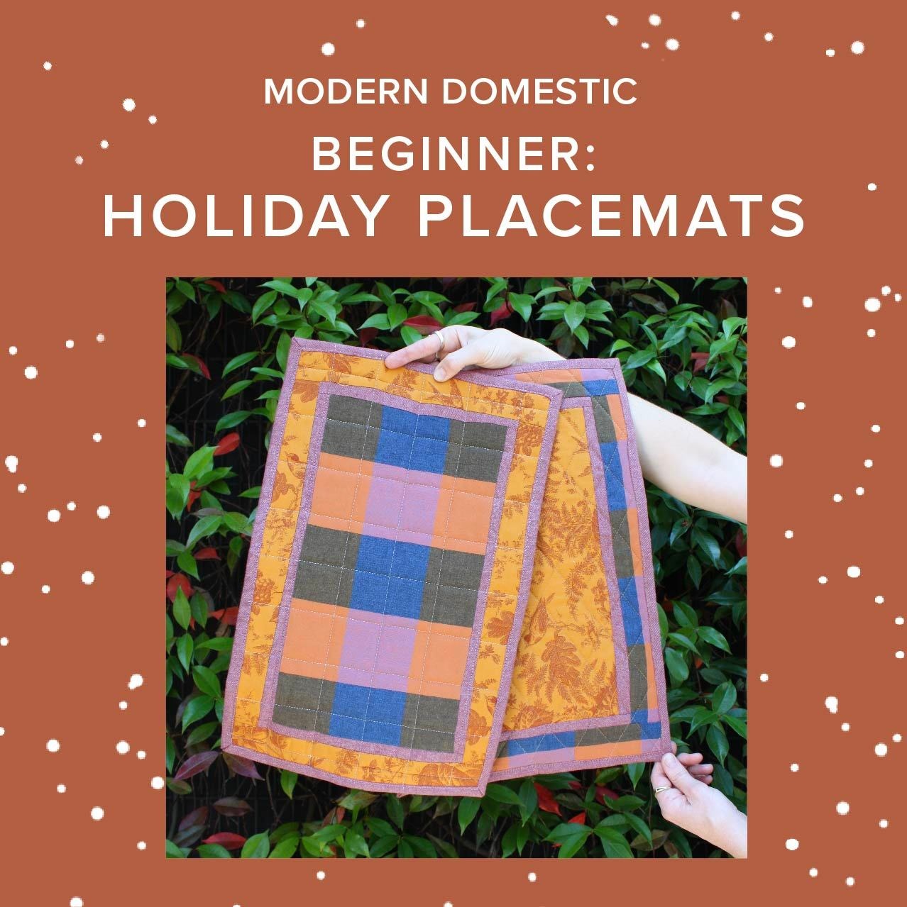 Lori Caldwell Beginner: Holiday Placemats, Sunday, December 13th, 5pm-9pm