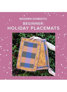 Lori Caldwell Sunday, December 13th, 5pm-8:30pm - Learn to Sew: Holiday Placemats