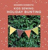 Susan Iannucci Marcu Kids Sewing Class: Holiday Bunting!  Saturday, November 14th, 10am to 1pm