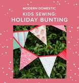 Susan Iannucci Marcu Kids Sewing Class: Holiday Bunting!  Saturday, December 12th, 10am-1pm