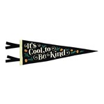 Oxford Pennant It's Cool to Be Kind Pennant