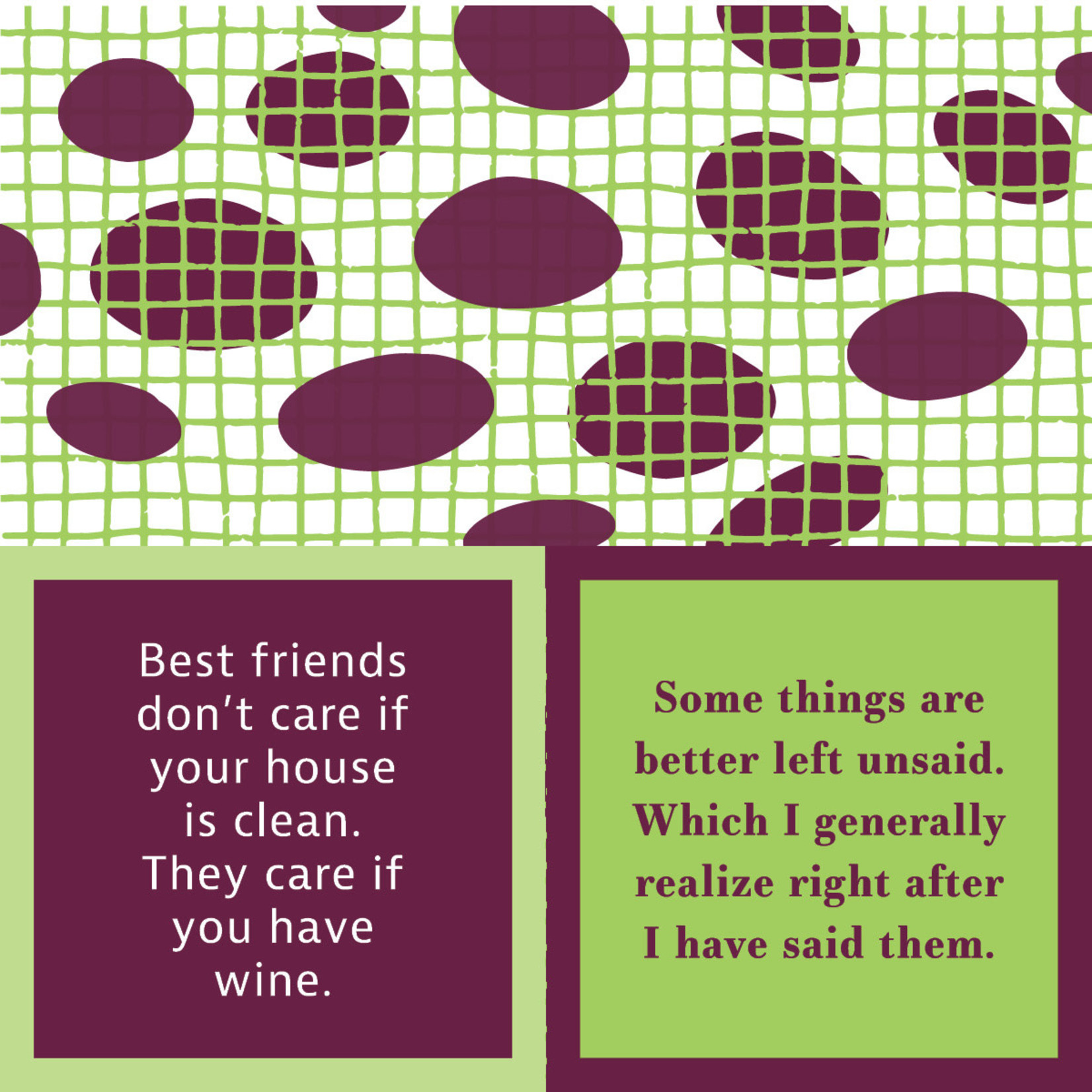 Drinks on Me Best Friends/Left Unsaid Napkin