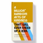 Hachette Books Billion Random Acts of Kindness