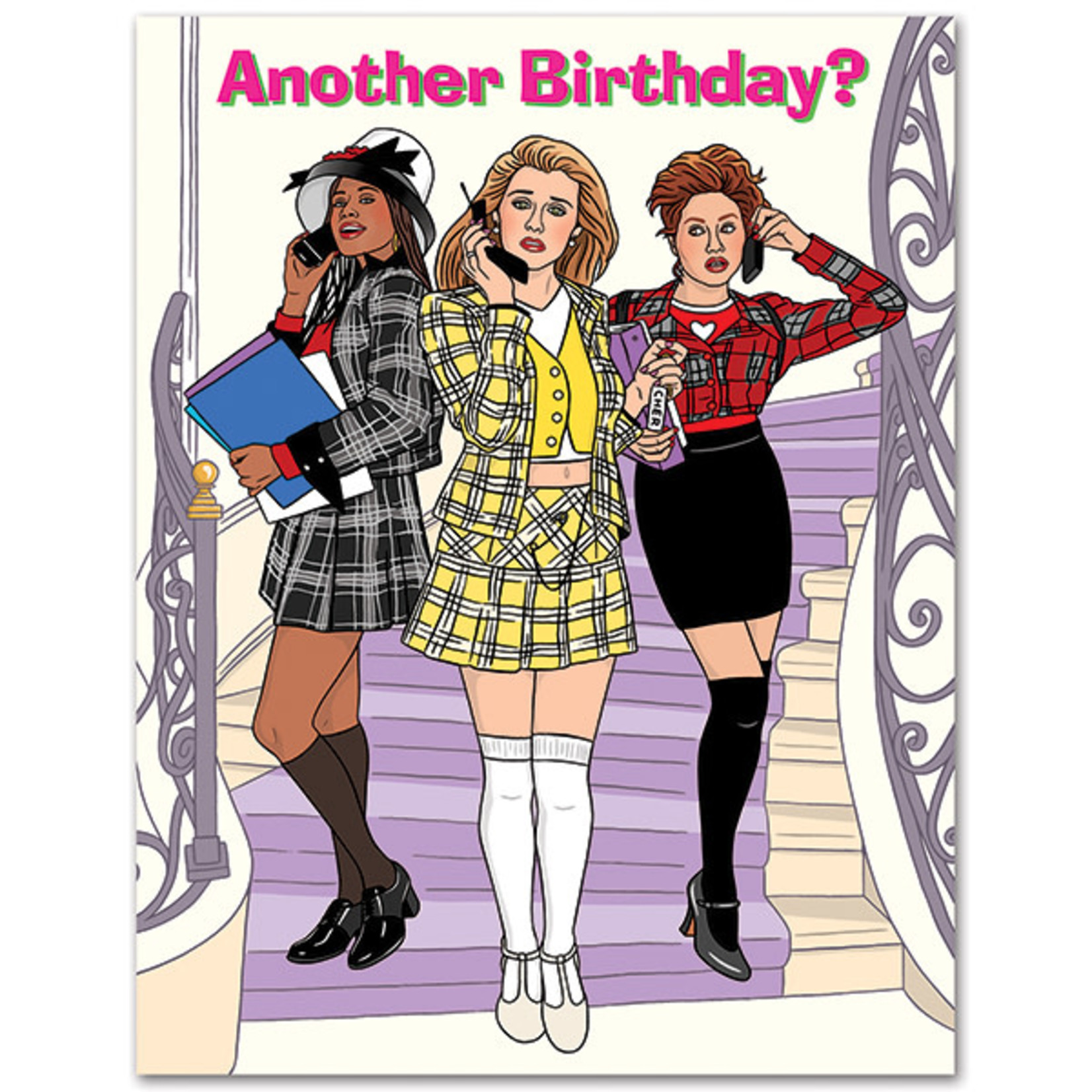 The Found Clueless Another Birthday Card