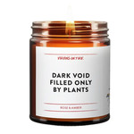 Virgins on Fire Candle Co. Dark Void Filled Only by Plants Candle