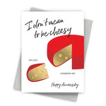 Fine Moments Completely Cheesy Modern Anniversary Card