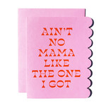 The Social Type Ain't No Mama Card