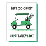 Kiss and Punch Golf Dad Let's Go Clubbin' Father's Day Card