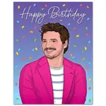 The Found Pedro Pascal Happy Birthday Card