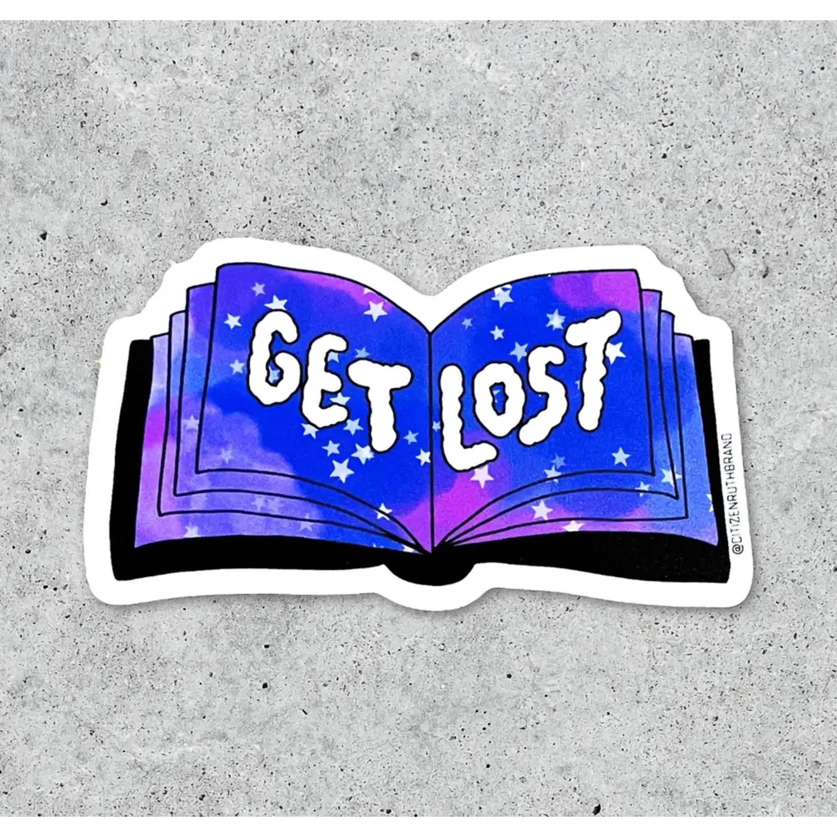 Citizen Ruth Get Lost (in a book) Sticker