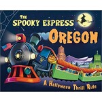 Sourcebooks The Spooky Express Oregon Book