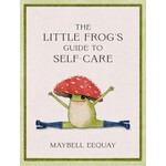 Hachette Books The Little Frog’s Guide to Self-Care Book