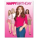 The Found Mean Girls Birthday Card BD