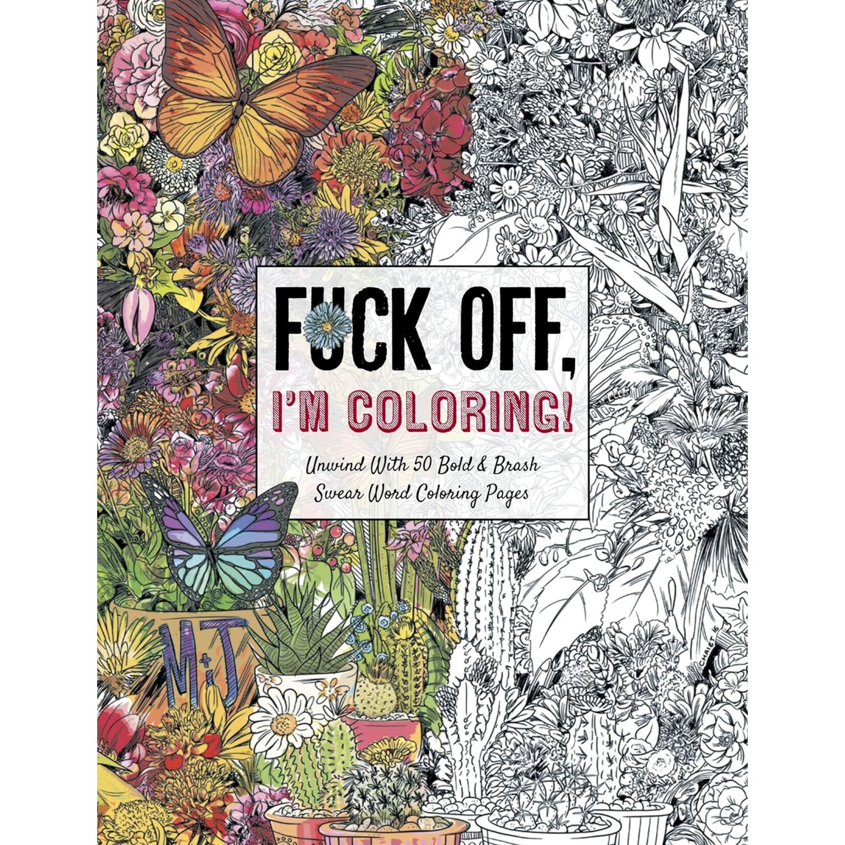Harper Collins Fuck Off, I’m Coloring! Book