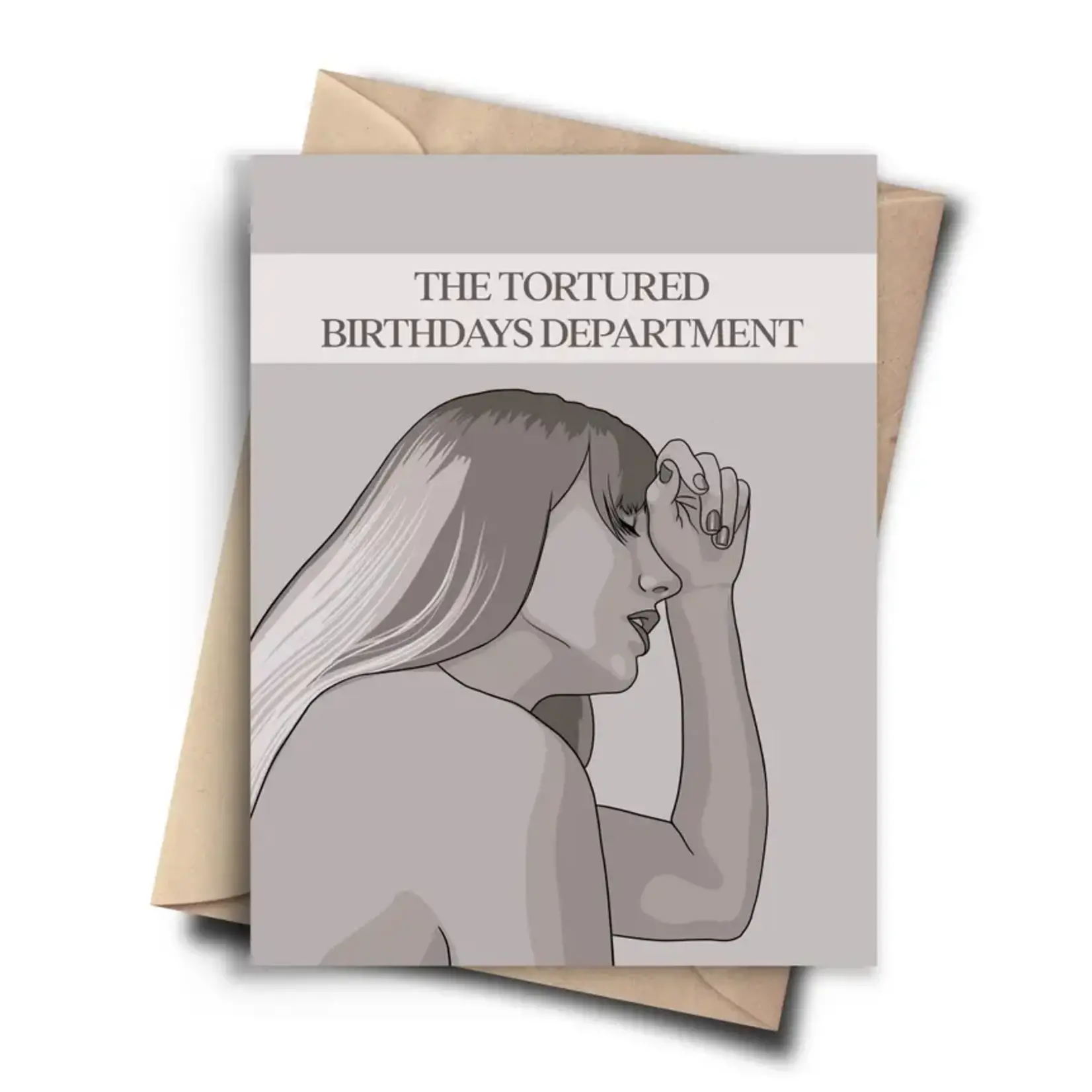 Pop Cult Paper Tortured Birthdays Department - Taylor Swift Birthday Card
