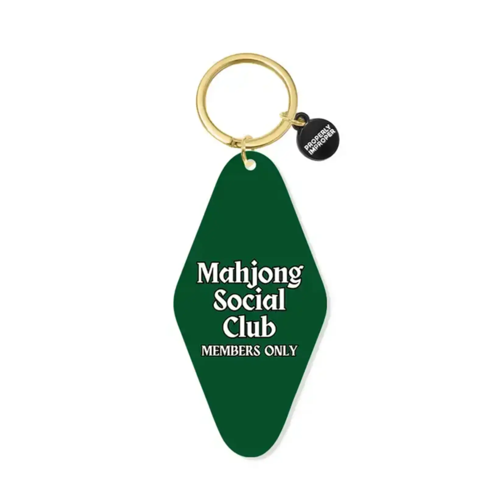 Properly Improper Printed Keychain - Mahjong Social Club Members Only